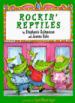 Rockin' Reptiles