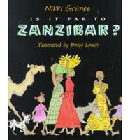 Is It Far to Zanzibar?