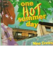 One Hot Summer Day