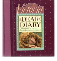 "Victoria": Dear Diary