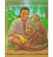 Pedro and the Monkey