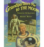 Grandpa Takes Me to the Moon