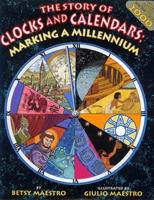 The Story of Clocks and Calendars