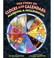 The Story of Clocks and Calendars