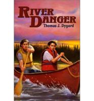 River Danger