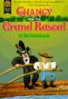 Chancy and the Grand Rascal