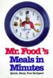 Mr. Food's Meals in Minutes