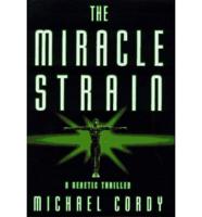 The Miracle Strain