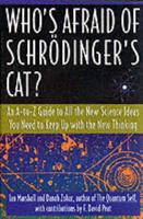 Who's Afraid of Schrodinger's Cat
