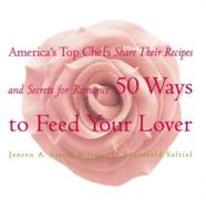 50 Ways to Feed Your Lover