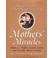 Mothers' Miracles