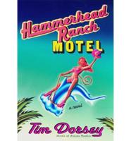 Hammerhead Ranch Motel