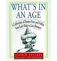 What's in an Age?