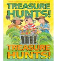 Treasure Hunts! Treasure Hunts!