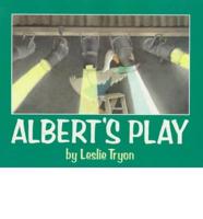 Albert's Play
