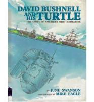 David Bushnell and His Turtle