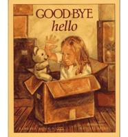 Good-bye/Hello