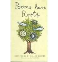 Poems Have Roots