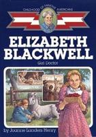 Elizabeth Blackwell, Girl Doctor