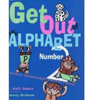 Get Out of the Alphabet, Number 2!