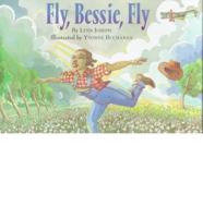 Fly, Bessie, Fly