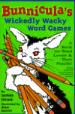 Bunnicula's Wickedly Wacky Word Games