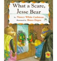 What a Scare, Jesse Bear!