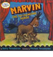 Marvin the Tap Dancing Horse