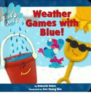 Weather Games With Blue