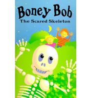 Boney Bob