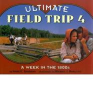 Ultimate Field Trip 4