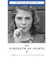 The Strength of Saints
