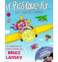 If Pigs Could Fly