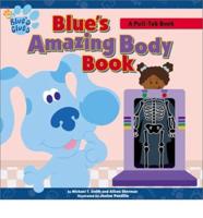 Blue's Amazing Body Book