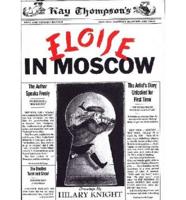 Kay Thompson's Eloise in Moscow