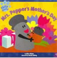 Mrs. Pepper's Mother's Day
