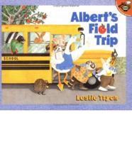 Albert's Field Trip