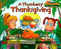 A Thornberry Thanksgiving