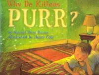Why Do Kittens Purr?