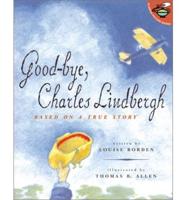 Goodbye, Charles Lindbergh