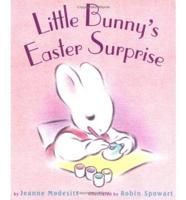 Little Bunnys Easter Surprise