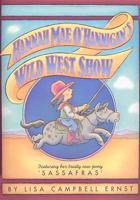 Hannah Mae O'Hannigan's Wild West Show