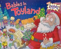 Rugrats Babies in Toyland