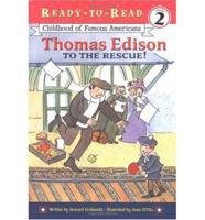 Thomas Edison to the Rescue!