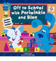 Off to School With Periwinkle and Blue