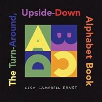 The Turn-Around Upside-Down Alphabet Book