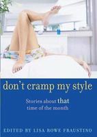 Don't Cramp My Style