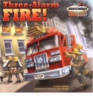 Matchbox Hero City. Three-Alarm Fire!