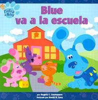 Blue Va a LA Escuela