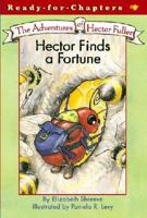 Hector Finds a Fortune